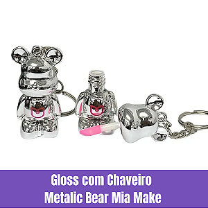 Lip Oil Metalic Bear Com Chaveiro Mia Make
