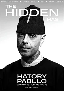REVISTA THE HIDDEN MAG #35 | JUNHO 26 - HATORY PABLLO