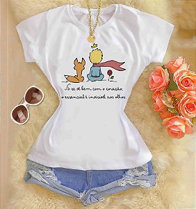 Tshirts feminina poliéster - Pequeno Príncipe Só se vê bem