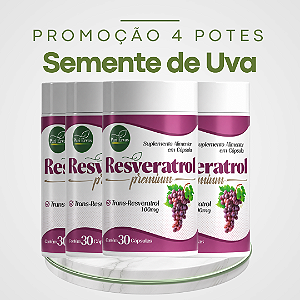 Promoção 4 Potes Semente de Uva – Resveratrol: melhora a circulação, controla o colesterol LDL e o Diabetes