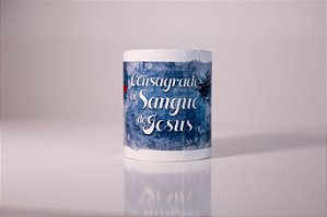 Caneca "Consagrado ao Sangue de Jesus"