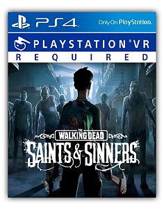 The Walking Dead: Saints & Sinners PS4 Mídia Digital