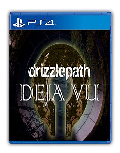 Drizzlepath: Deja Vu PS4 Mídia Digital 