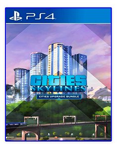Cities: Skylines - Cities Upgrade Bundle PS4 Mídia Digital