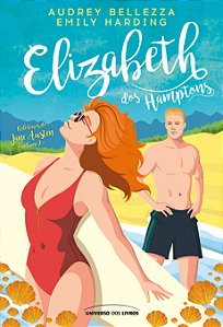 PRÉ-VENDA - Elizabeth dos Hamptons — Uma releitura moderna de Orgulho e Preconceito