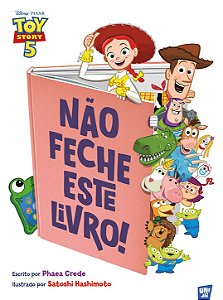 PRÉ-VENDA - Toy Story - Não feche este livro!