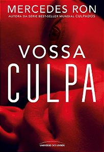 PRÉ-VENDA - Vossa Culpa - A continuação da série best-seller que inspirou os filmes do Prime Video