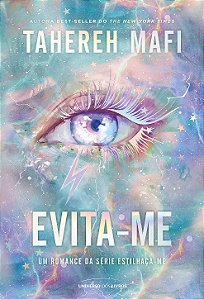 PRÉ-VENDA - Evita-me: O terceiro volume do spin-off de estilhaça-me
