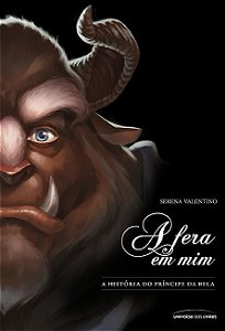 A Fera em Mim: A história do príncipe da Bela