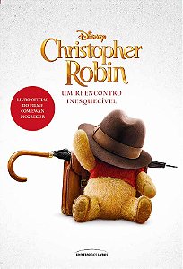 Christopher Robin: Um reencontro inesquecível