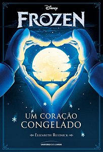 Frozen - Um coração congelado