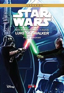 Star Wars: Uma nova esperança – A vida de Luke Skywalker