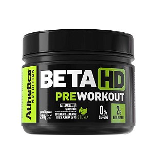 Beta HD 240g Atlhetica Nutrition sem Cafeína