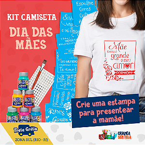 Kit Camiseta Dia das Mães