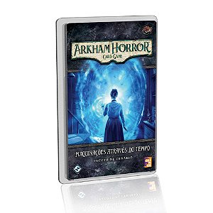 Arkham Horror Card Game Maquinações Através do Tempo - Expansão de Cenário