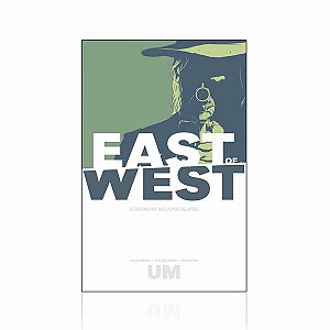 East Of West - A Batalha do Apocalipse Vol 01