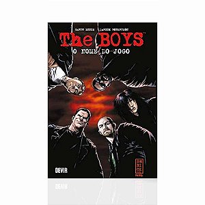 The Boys Volume 1: O Nome do Jogo (2 reimpressão) 3ª EDIÇÃO