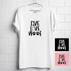 CAMISETA LIVE LOVE WOOF