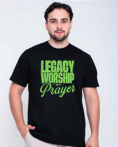 Camiseta Unissex Legacy Worship and Prayer Preta