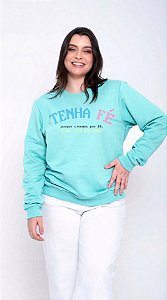 Moletom Feminino Tenha Fé Azul Claro