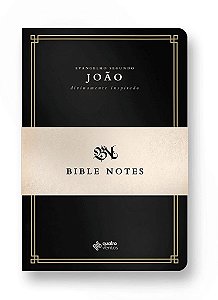 BIBLE NOTES - Evangelho de Joao