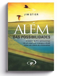 Além das Possibilidades - Jim Stier