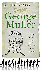 George Muller - Editora Betania