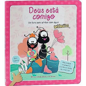 DEUS ESTÁ COMIGO UM LIVRO PARA PINTAR COM ÁGUA ROSA