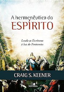 A Hermenêutica do Espirito