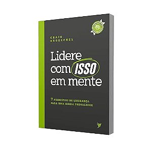 LIDERE COM "ISSO" EM MENTE