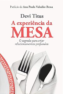 A EXPERIÊNCIA DA MESA