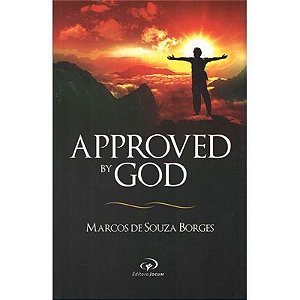APPROVED BY GOD