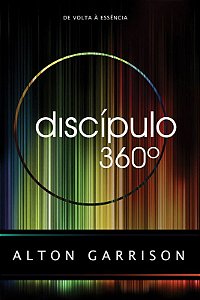 Discípulo 360° - Alton Garrison