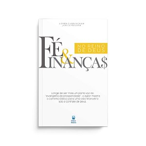 FÉ & FINANÇAS NO REINO DE DEUS