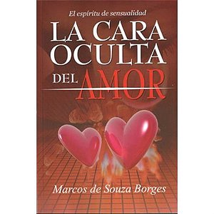 LA CARA OCULTA DEL AMOR