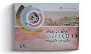 Descoberta vol. 5 - Alcançando o Topo - Moldando sua equipe