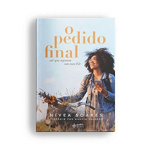 O pedido final