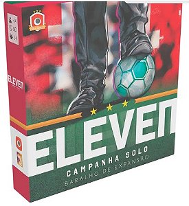 ELEVEN: CAMPANHA SOLO (EXPANSÃO) JOGO DE TABULEIRO PT-BR
