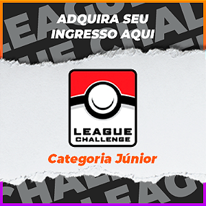 League Challenge Pokémon Categoria Júnior Janeiro 2024