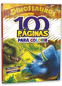100 Páginas P/ Colorir E Aprender Dinossauros B.e.