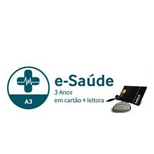 E-SAÚDE A3 DE 3 ANOS EM  CARTÃO + LEITORA