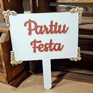 Placa de Casamento - Partiu festa - MOD 009