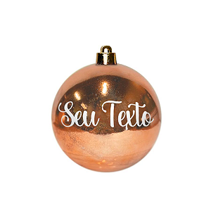 Bola de Natal - Rose Gold Brilho - 01 Unidade - Cromus - Rizzo Personalizado