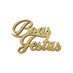 Aplique Boas Festas MDF Glitter Dourado - 1 unidade - Sonho Fino - Rizzo