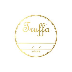 Adesivo "Truffa Gourmet com Validade" - Hot Stamping - Dourado - 1 unidade Pct. c/ 50 unds. - Stickr - Rizzo
