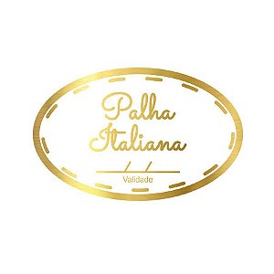 Adesivo "Palha Italiana com Validade" - Hot Stamping - Dourado - 1 unidade Pct. c/ 100 unds. - Stickr - Rizzo