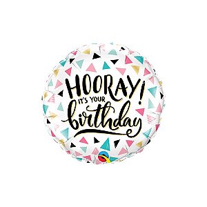 Balão de Festa Microfoil 18" 46cm - Redondo Hooray! It's Your Birthday - 1 unidade - Qualatex Outlet - Rizzo