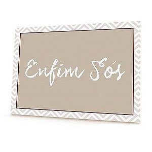 Placa de Papel "Enfim Sós" - 1 unidade - Cromus - Rizzo