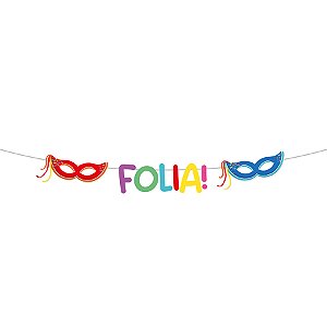 Faixa Decorativa "Folia!" - 1 unidade - Cromus - Rizzo