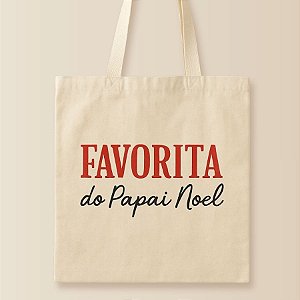 Sacola de Algodão Ecobag - Favorita Do Papai Noel - 30x40cm - 1 unidade - Rizzo